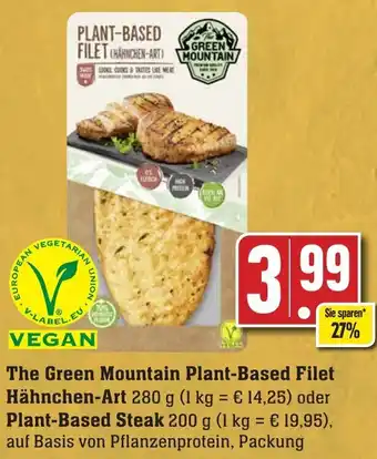 Edeka Neukauf The Green Mountain Plant Based Filet Hähnchen Art 280 g oder Plant Based Steak 200 g Packung Angebot