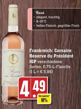 Edeka Neukauf Frankreich: Corsaire Réserve du Président IGP 0,75 L Flasche Angebot