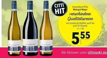 CITTI Markt Weingut meyer Angebot