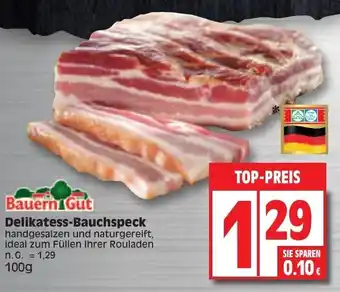 Edeka Bauern Gut Delikatess Bauchspeck 100 g Angebot