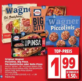 Edeka Original Wagner Piccolinis, Big Pizza, Die Backfrische oder Bella Pinsa Angebot