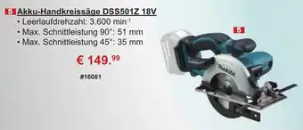 Stabilo Fachmarkt Makita Akku Handkreissäge DSS501Z 18V Angebot