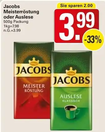 WEZ Jacobs Meisterröstung oder Auslese 500g Packung Angebot
