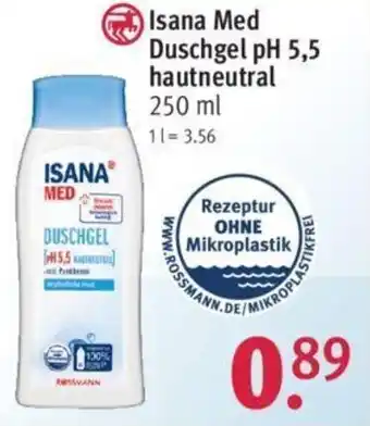 Rossmann Isana Med Duschgel pH 5,5 hautneutral 250 ml Angebot