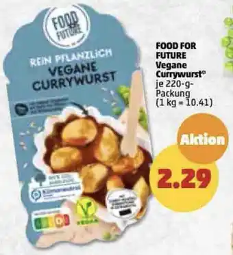 PENNY Food for Future Vegane Currywurst 220 g Packung Angebot