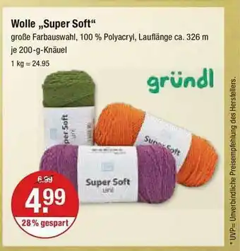 V Markt Gründl wolle „super soft“ Angebot