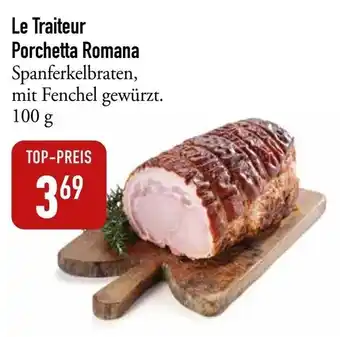 Galeria Markthalle La Traiteur Porchetta Romana 100g Angebot