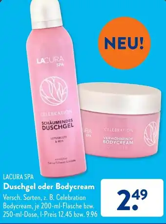 Aldi Süd Lacura Spa Duschgel oder Bodycream 200 ml Flasche/250 ml Dose Angebot