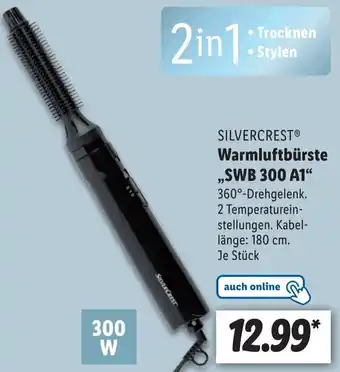 Lidl Silvercrest Warmluftbürste SWB 300 A1 Angebot