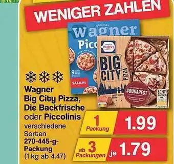 Famila Nord West Wagner big city pizza die backfische oder piccolinis Angebot