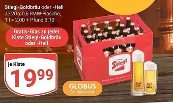 Globus Stiegl-goldbräu oder -hell 0.5l Angebot