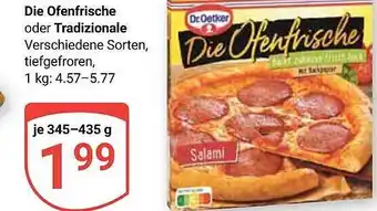 Globus Die ofenfrische oder tradizionale dr oetker Angebot