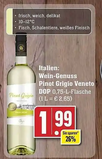 Edeka Wein-genuss pinot grigio veneto dop Angebot