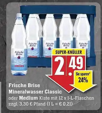 Edeka Frische brise mineralwasser classic oder medium Angebot