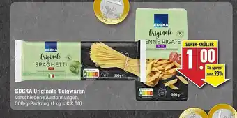 Edeka Edeka originale teigwaren Angebot