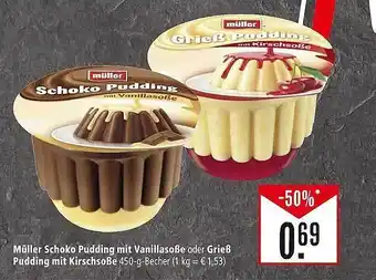 Marktkauf Müller schoko pudding mit vanillasoße oder grieß pudding mit krischsoße Angebot