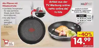 Netto Marken-Discount Alu-pfanne mit hitzekontrolle maxxmee Angebot