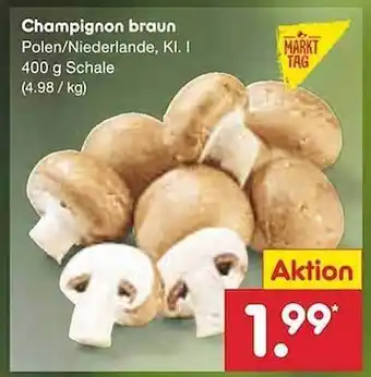 Netto Marken-Discount Champignon brau Angebot