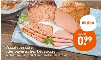 tegut Pizzaleberkäse oder bayerischer leberkäse Angebot