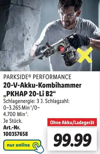 Lidl Parkside Performance 20 V Akku Kombihammer ,,PKHAP 20-Li B2" Angebot