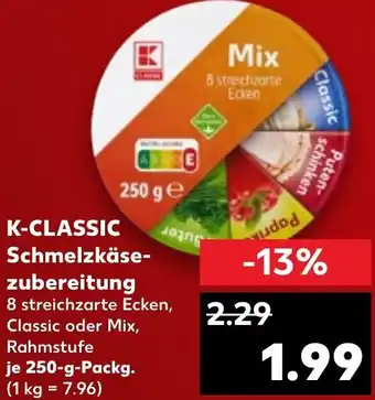 Kaufland K-Classic Schmelzkäsezubereitung 250 g Packg. Angebot