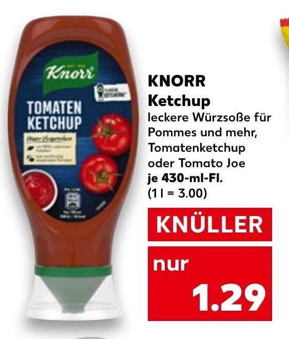 Knorr Ketchup 430 ml Fl. Angebot bei Kaufland