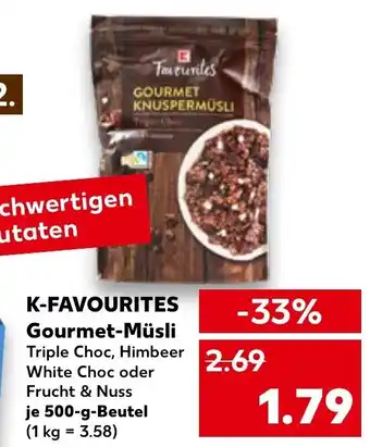 Kaufland K-Favourites Gourmet Müsli 500 g Beutel Angebot