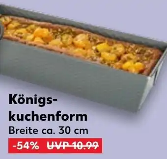 Kaufland Königskuchenform Angebot