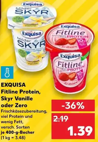 Kaufland Exquisa Fitline Protein, Skyr Vanille oder Zero 400 g Becher Angebot