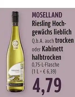 BUNGERT Moselland riesling hochgewächs lieblich, trocken oder kabinett halbtrocken Angebot