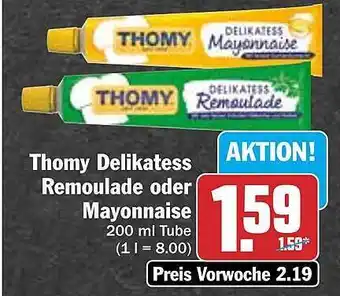 Hit Thomy delikatess remoulade oder mayonnaise Angebot