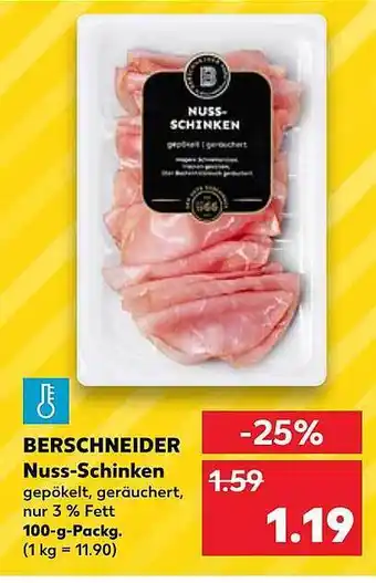 Kaufland Berschneider nuss-schinken Angebot