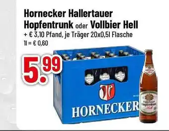 trinkgut Hornecker hallertauer hopfentrunk oder vollbier hell Angebot