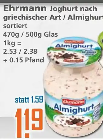 Klaas und Kock Ehrmann Joghurt nach griechischer Art/Almighurt 470/500g Angebot