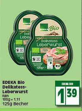 Elli Markt Edeka Bio Delikatess Leberwurst Angebot