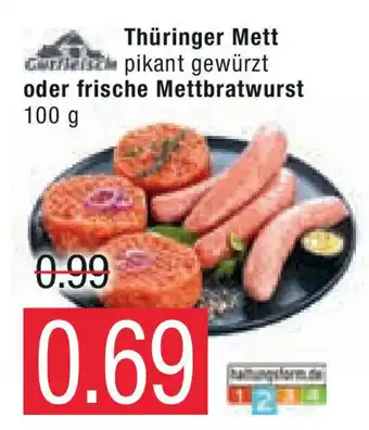 Marktkauf Thüringer Mett oder frische Mettbratwurst 100 g Angebot