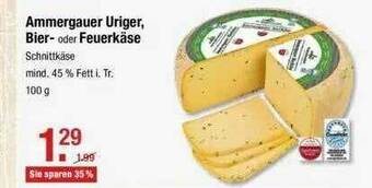 V Markt Ammergauer Uriger Bier- Oder Feuerkäse Angebot