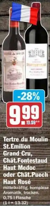 Hit Tertre du Moulin St. Emilion Grand Cru, Chât. Fontestaud Haut Medoc oder Chât. Puech Haut Rosé 0,75 L Flasche Angebot