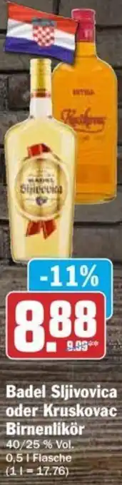 Hit Badel Sljivovica oder Kruskovac Birnenlikör 0,5 L Flasche Angebot