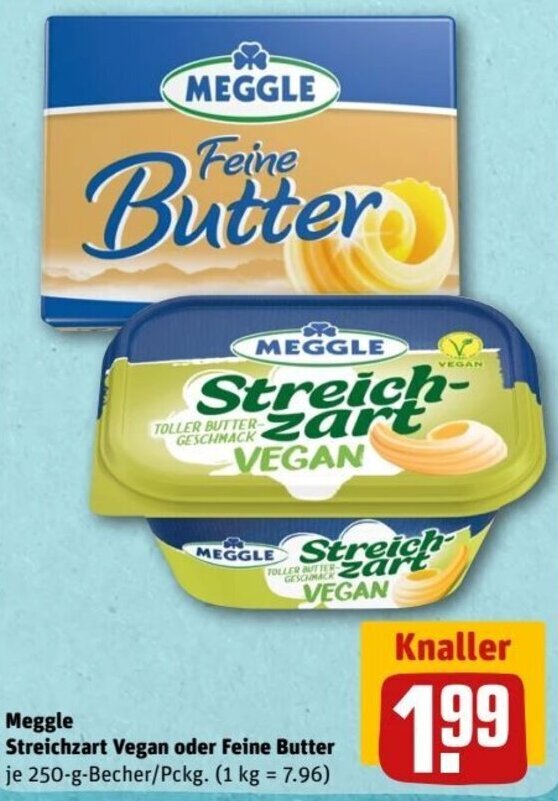 Meggle Streichzart Vegan oder Feine Butter 250 g Pckg./Becher Angebot bei REWE Center