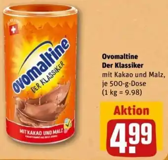 REWE Center Ovomaltine Der Klassiker mit Kakao und Malz 500 g Dose Angebot