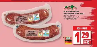 Edeka Bauern gut braunschweiger mettwurst oder mett Angebot