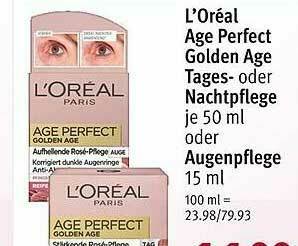 Rossmann L'oréal Age Perfect Golden Age Tages- Oder Nachtpflege Oder Augenpflege Angebot