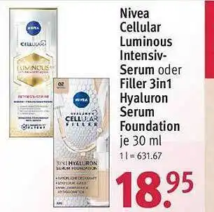 Rossmann Nivea cellular luminious intensiv-serum oder filler 3in1 hyaluron serum foundation Angebot