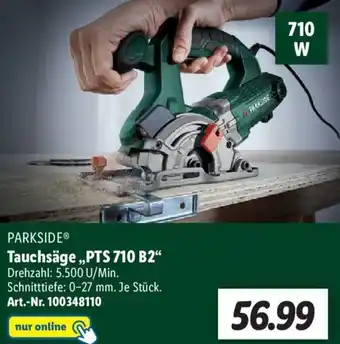 Lidl Parkside Tauchsäge PTS 710 B2 Angebot