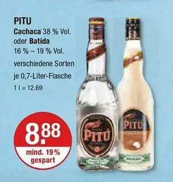 V Markt Pitu cachaca oder batida Angebot