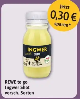 REWE Rewe to go Ingwer Shot versch Sorten Angebot