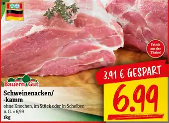 nah & gut Bauern Gut Schweinenacken/kamm 1kg Angebot