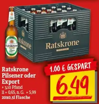 nah & gut Ratskrone Pilsener oder Export 20x0,5 L Flasche Angebot