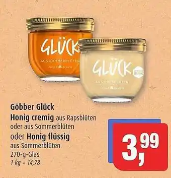 Markant Göbber glück honig cremig oder honig flüssig Angebot